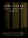 Cover image for Sleep Has His House